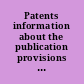Patents information about the publication provisions of the american inventors protection act : report to Congressional Committees /