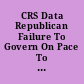 CRS Data Republican Failure To Govern On Pace To Cause Least Productive Senate in Recent History.