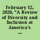 February 12, 2020, "A Review of Diversity and Inclusion at America's Large Banks"