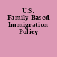 U.S. Family-Based Immigration Policy