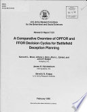 A Comparative overview of OPFOR and FFOR decision cycles for battlefield deception planning /
