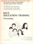 Proceedings of the Second Annual Symposium on Race Education/Training /
