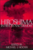 Hiroshima in history and memory /