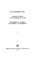 Zu Alexander d. Gr. : Festschrift G. Wirth zum 60. Geburtstag am 9.12.86 /