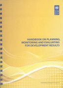 Handbook on planning, monitoring and evaluating for development results /