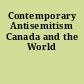 Contemporary Antisemitism Canada and the World