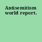 Antisemitism world report.