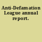 Anti-Defamation League annual report.