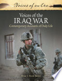 Voices of the Iraq war : contemporary accounts of daily life /