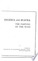 Nigeria and Biafra: the parting of the ways.