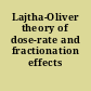 Lajtha-Oliver theory of dose-rate and fractionation effects