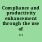 Compliance and productivity enhancement through the use of knowledge- engineering tools and techniques