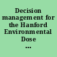 Decision management for the Hanford Environmental Dose Reconstruction Project