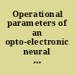 Operational parameters of an opto-electronic neural network employing fixed planar holographic interconnects