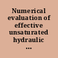 Numerical evaluation of effective unsaturated hydraulic properties for fractured rocks