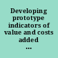 Developing prototype indicators of value and costs added through public involvement programs