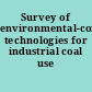 Survey of environmental-control technologies for industrial coal use