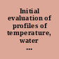 Initial evaluation of profiles of temperature, water vapor, and cloud liquid water from a new microwave profiling radiometer.