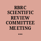 RBRC SCIENTIFIC REVIEW COMMITTEE MEETING - VOLUME 87