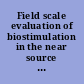 Field scale evaluation of biostimulation in the near source zone of the former S3 ponds at Oak Ridge