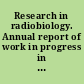 Research in radiobiology. Annual report of work in progress in the internal irradiation program