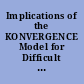 Implications of the KONVERGENCE Model for Difficult Cleanup Decisions
