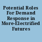 Potential Roles For Demand Response in More-Electrified Futures