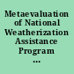 Metaevaluation of National Weatherization Assistance Program Based on State Studies, 1996-1998
