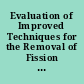 Evaluation of Improved Techniques for the Removal of Fission Products from Process Wastewater and Groundwater FY 1998 and 1999 Status.