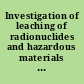 Investigation of leaching of radionuclides and hazardous materials from low-level wastes at Oak Ridge National Laboratory