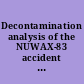 Decontamination analysis of the NUWAX-83 accident site using DECON