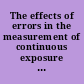 The effects of errors in the measurement of continuous exposure variables on the assessment of risks