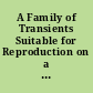 A Family of Transients Suitable for Reproduction on a Shaker Based on the cos(x) Window