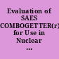 Evaluation of SAES COMBOGETTER(r) for Use in Nuclear Material Transportation Packages