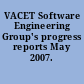 VACET Software Engineering Group's progress reports May 2007.