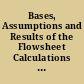 Bases, Assumptions and Results of the Flowsheet Calculations for the Short List Salt Disposition Alternatives