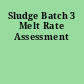 Sludge Batch 3 Melt Rate Assessment