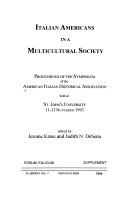 Italian Americans in a multicultural society : proceedings of the Symposium of the American Italian Historical Association, held at St. John's University, 11-13 November 1993 /