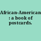 African-Americans : a book of postcards.