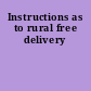 Instructions as to rural free delivery