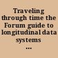 Traveling through time the Forum guide to longitudinal data systems : advanced LDS usage /