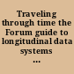 Traveling through time the Forum guide to longitudinal data systems : effectively managing LDS data /