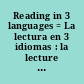 Reading in 3 languages = La lectura en 3 idiomas : la lecture en 3 langues : manual /