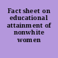 Fact sheet on educational attainment of nonwhite women