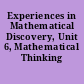 Experiences in Mathematical Discovery, Unit 6, Mathematical Thinking