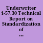 Underwriter 1-57.30 Technical Report on Standardization of the General Aptitude Test Battery.