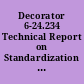 Decorator 6-24.234 Technical Report on Standardization of the General Aptitude Test Battery.