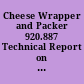 Cheese Wrapper and Packer 920.887 Technical Report on Standardization of the General Aptitude Test Battery.