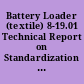 Battery Loader (textile) 8-19.01 Technical Report on Standardization of the General Aptitude Test Battery.