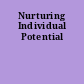 Nurturing Individual Potential